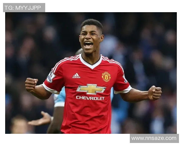 拉什福德领衔曼联新赛季崛起之路展现年轻球员的无限潜力与激情 拉什福德领衔曼联新赛季崛起之路展现年轻球员的无限潜力与激情